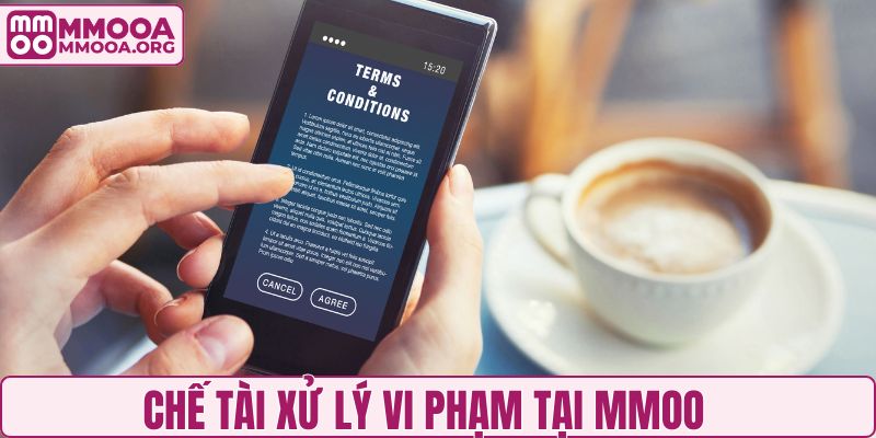 Chế tài xử lý vi phạm tại MMOO