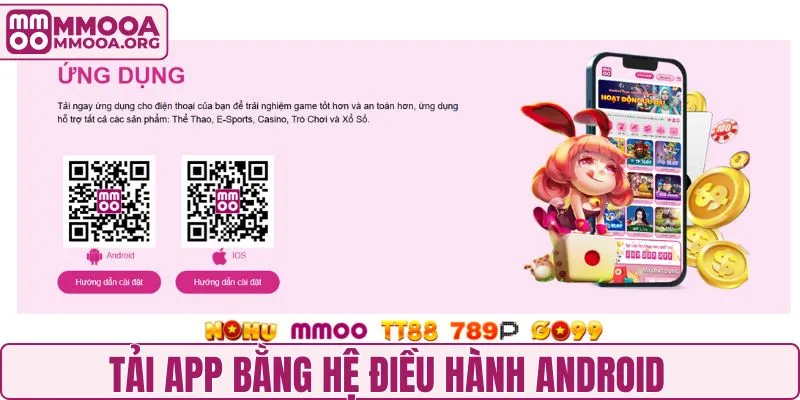 Hướng dẫn chi tiết tải app MMOO trên Android từng bước