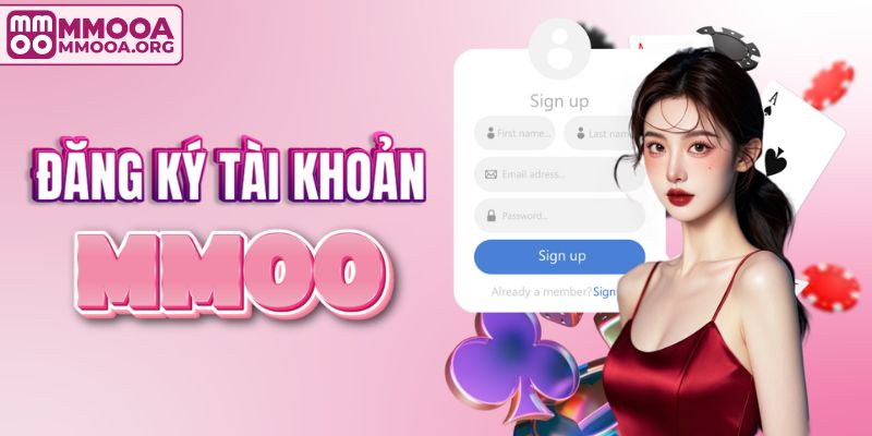 Biểu mẫu đăng ký tài khoản MMOO
