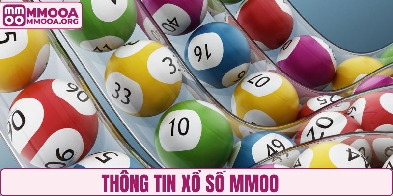 Thông tin xổ số MMOO