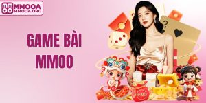 TOP 5 Game Bài MMOO Tiền Thưởng Cao, Đáng Chơi Nhất