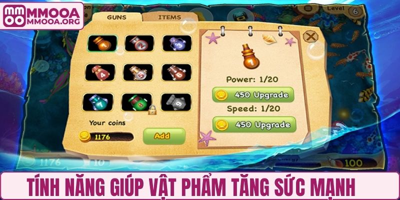 Tính năng giúp vật phẩm tăng sức mạnh 