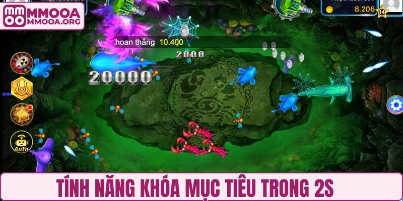 Tính năng khóa mục tiêu trong 2s